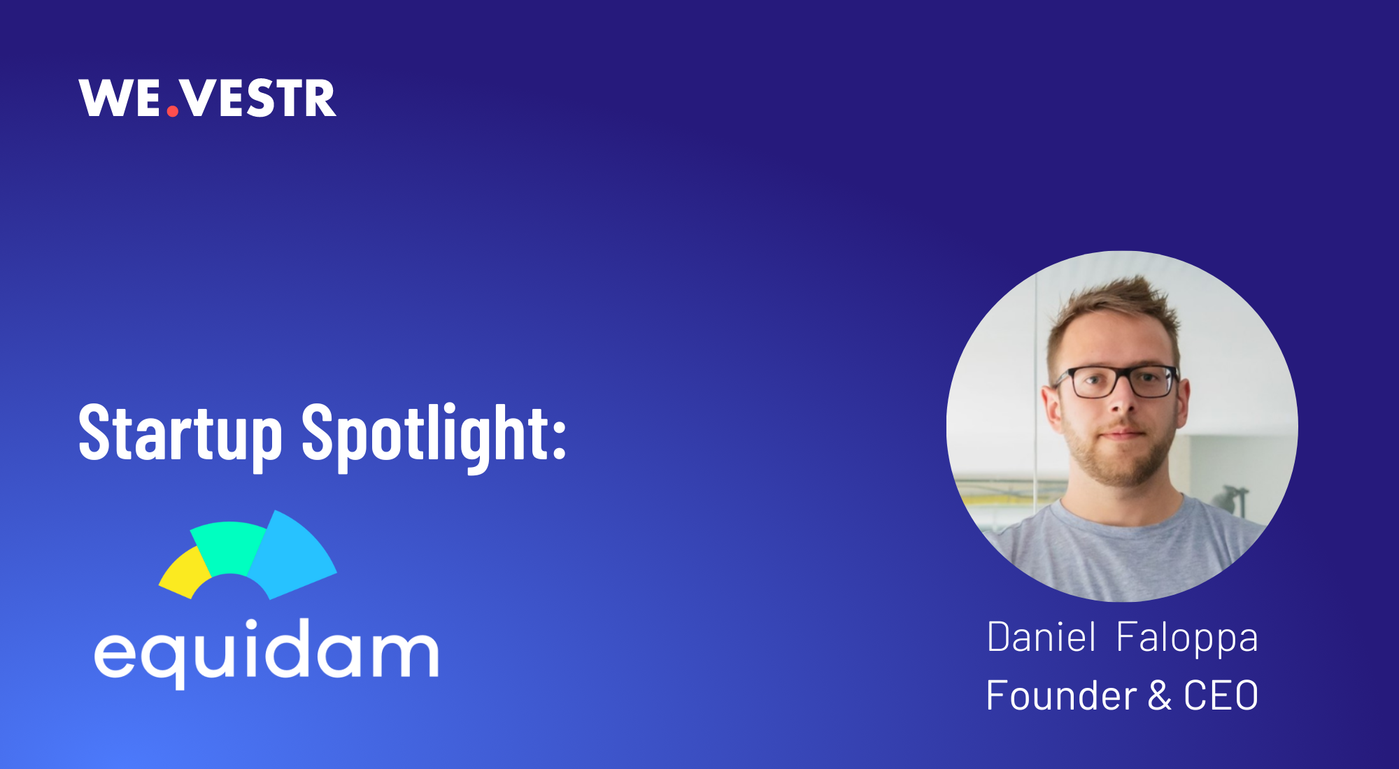 Startup Spotlight: Daniel Faloppa
