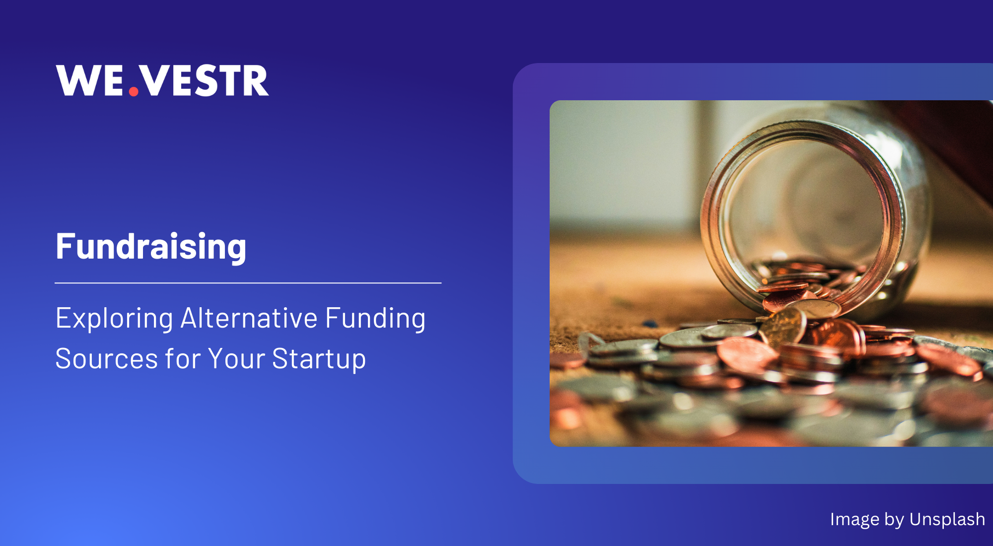 Exploring Alternative Funding Sources for Your Startup
